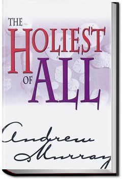 The Holiest of All | Andrew Murray